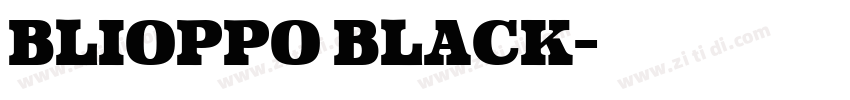 blioppo black字体转换 blioppo black字体转换
